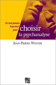 Cover of: Choisir la psychanalyse