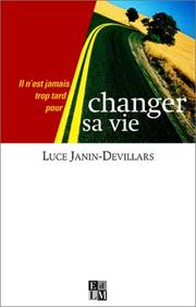 Cover of: Changer sa vie