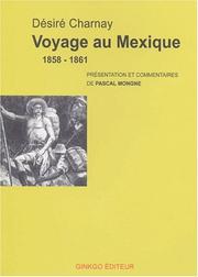 Cover of: Voyage au Mexique, 1858-1861
