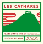 Les cathares by Jean-Louis Biget