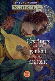 Cover of: Ces anges qui nous gardent et nous assistent