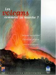 Cover of: Les Volcans, comment ça marche ?