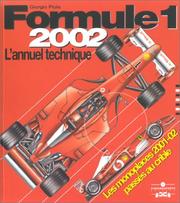 Cover of: Formule 1 2002, l'annuel technique : Les Monoplaces 2001-02 passés au crible