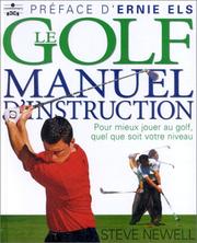 Cover of: Le Golf : Manuel d'instruction