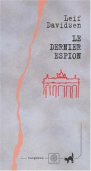 Cover of: Le dernier espion