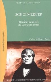 Cover of: Schulmeister : Dans les coulisses de la grande armée