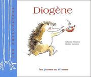 Cover of: Diogene raconte aux enfants by Catherine Meurisse