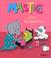 Cover of: Mastic joue au docteur