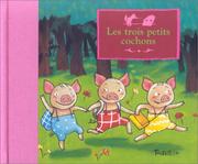 Cover of: Les Trois Petits Cochons