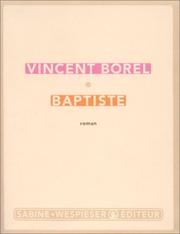 Cover of: Baptiste by Vincent Borel