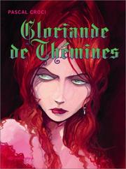 Cover of: Gloriande de Thémines by Pascal Croci