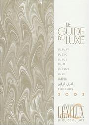 Cover of: Le guide du luxe (bilingue anglais)