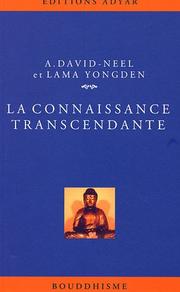 Cover of: La connaissance transcendante by Alexandra David-Néel, lama Yongden