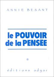 Cover of: Le pouvoir de la pensée by Annie Wood Besant