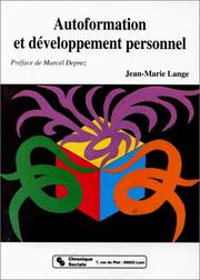 Cover of: Autoformation et développement personnel by Jean-Marie Lange