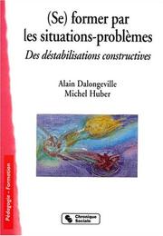 Cover of: Se former par les situations-problèmes