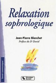 Cover of: Relaxation sophrologique quatrième édition