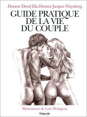 Cover of: Guide pratique de la vie du couple