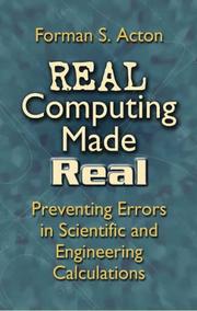 Cover of: Real Computing Made Real: Preventing Errors in Scientific and Engineering Calculations