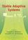 Cover of: Stable Adaptive Systems (Dover Books on Engineering)
