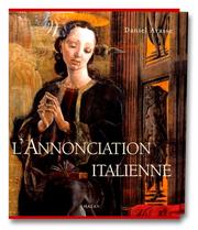 Cover of: L'Annonciation italienne  by Daniel Arasse