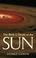 Cover of: The birth and death of the sun