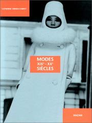Cover of: Modes, XIXème et XXème siècles by Catherine Ormen-Corpet