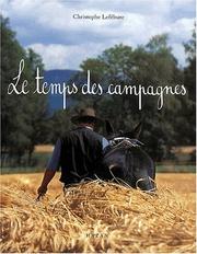 Cover of: Le temps des campagnes