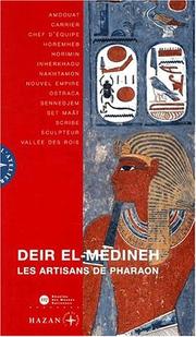 Cover of: Dier el-Medineh : Les Ouvriers de Pharaon : Exposition, Paris, Musée du Louvre, 15 avril-15juillet 2002