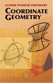 Cover of: Coordinate geometry by Eisenhart, Luther Pfahler