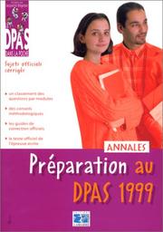 Cover of: Préparation au DPAS 1999. Sujets officiels corrigés