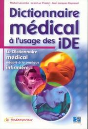 Cover of: Dictionnaire médical à l'usage des IDE