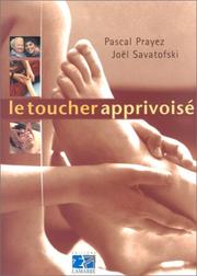 Cover of: Le toucher apprivoisé