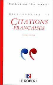 Cover of: Dictionnaire des citations françaises