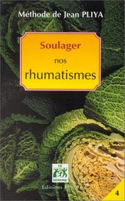 Cover of: Soulager nos rhumatismes