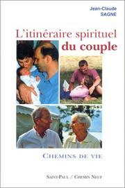 Cover of: L'itinéraire spirituel du couple, tome 2 : Chemins de vie