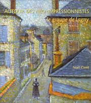 Cover of: Autour des néo-impressionnistes, le groupe de Lagny by N. Coret