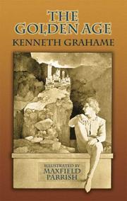 Cover of: The golden age by Kenneth Grahame