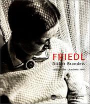 Cover of: Friedl Dicker-Brandeis : Vienne 1898- Auschwitz 1944