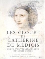 Cover of: Les Clouet de Catherine de MÃ©dicis  by Alexandra Zvereva