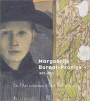 Cover of: Marguerite Burnat-Provins, 1872-1952 : De l'Art nouveau à l'art hallucinatoire