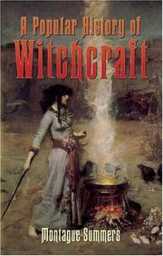 Cover of: A popular history of witchcraft