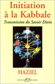 Cover of: Initiation à la kabbale