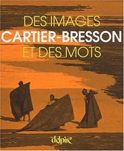 Cover of: Des images et des mots by Cartier-Bresson