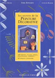 Cover of: Les secrets de la peinture décorative