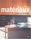 Cover of: Matériaux pour la maison