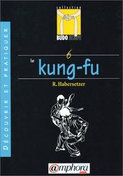 Cover of: Budoscope, tome 6 : Découvrir le Kung-Fu
