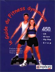 Cover of: Le guide du Fitness dynamique