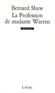Mrs. Warren's Profession by Bernard Shaw