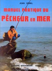 Cover of: Manuel pratique du pêcheur en mer